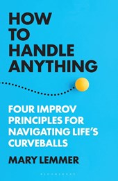 How to Handle Anything