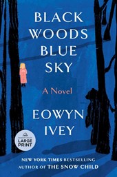 Ivey, E: Black Woods, Blue Sky