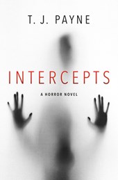 Intercepts: A Horror Novel