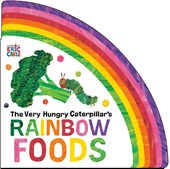 The Very Hungry Caterpillar's Rainbow Foods