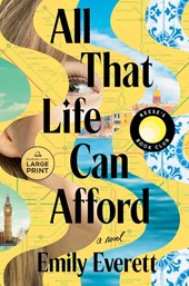 All That Life Can Afford