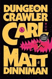 Dungeon Crawler Carl