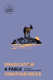Eradication: A Fable