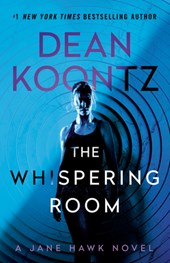 The Whispering Room: A Jane Hawk Novel