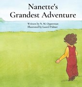 Nanette's Grandest Adventure