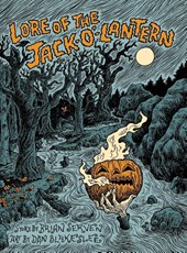 Lore of the Jack-O'-Lantern