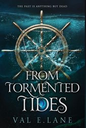 Lane, V: From Tormented Tides