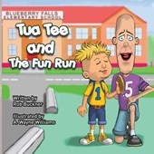 Tua Tee and The Fun Run