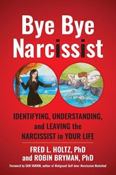 Bye Bye Narcissist