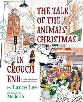 The Tale Of The Animals' Christmas In Crouch End