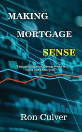 Making Mortgage Sense