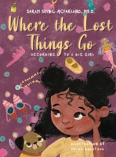 Seung-McFarland, S: Where The Lost Things Go
