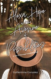 Alexa Hope and the Avenue of Possibilities