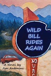 Wild Bill Rides Again