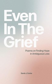 Even In The Grief