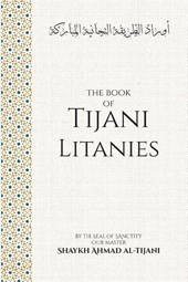 The Book of Tijani Litanies