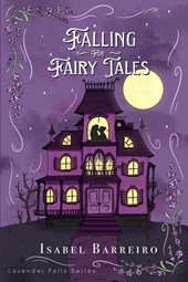 Falling For Fairy Tales