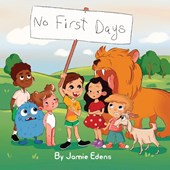 Edens, J: No First Days