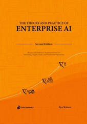 The Theory and Practice of Enterprise AI
