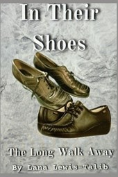 In Their Shoes: The Long Walk Away