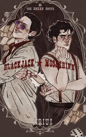 Blackjack + Moonshine