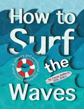 How to Surf the Waves