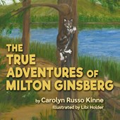 The True Adventures of Milton Ginsberg