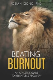 Igono, J: Beating Burnout