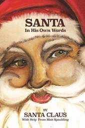 Santa In His Own Words