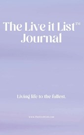 The Live It List Journal