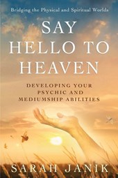 Say Hello to Heaven