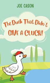 The Duck That Didn't Give a Cluck