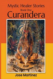 Mystic Healer Stories Curandera