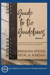 Guide to the Guidelines, Volume 2