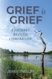 Grief Is Grief