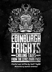 EDINBURGH FRIGHTS