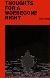 Thoughts for a Woebegone Night