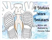 If Statues Wore Sneakers