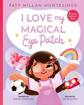 I Love My Magical Eye Patch!