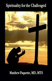 Spirituality for the Challenged