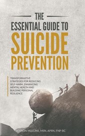 Mullins, V: Essential Guide to Suicide Prevention