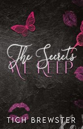 The Secrets We Keep