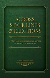 Across State Lines and Elections