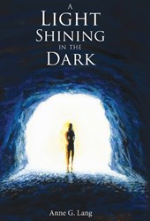 A Light Shining in the Dark