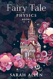 Fairy Tale Physics