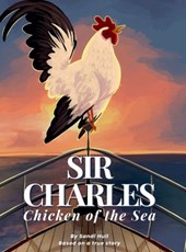 Sir Charles, Chicken of the Sea