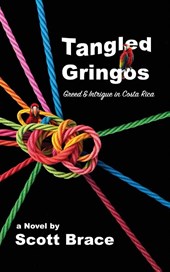 Tangled Gringos