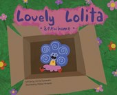 Lovely Lolita: A New Home