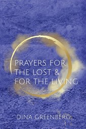 Prayers for the Lost & for the Living