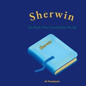Sherwin The Book That Traveled the World